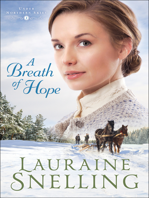 Title details for A Breath of Hope by Lauraine Snelling - Wait list